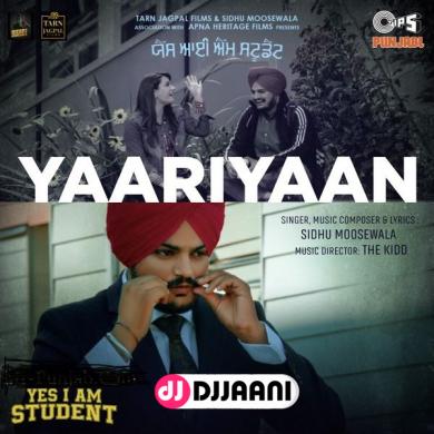 Yaariyaan Sidhu Moose Wala