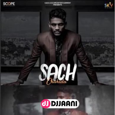 Sach Chahida Kaka