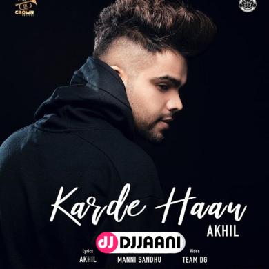 Karde Haan Akhil