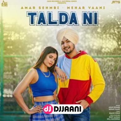 Talda Ni Amar Sehmbi