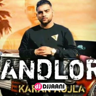 Landlord Karan Aujla
