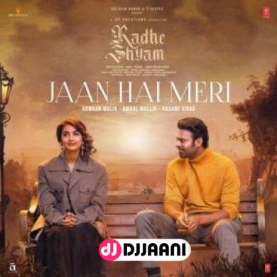 Jaan Hai Meri (Radhe Shyam) Armaan Malik