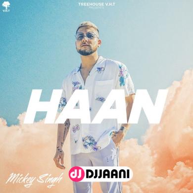 Haan Mickey Singh