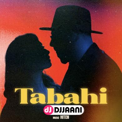 Tabahi Badshah