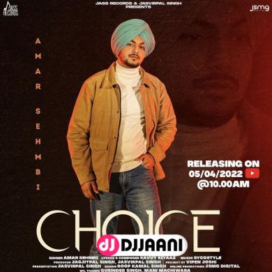 Choice Amar Sehmbi