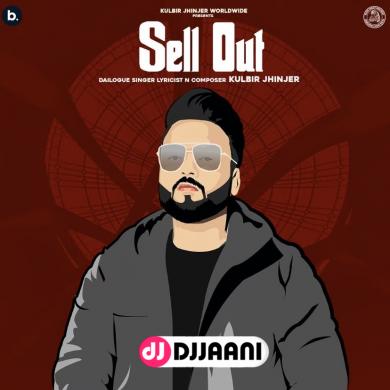 Sell Out Kulbir Jhinjer