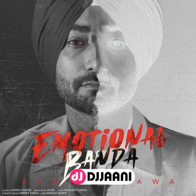 Emotional Banda Ranjit Bawa