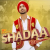 Shadaa (Title Song)